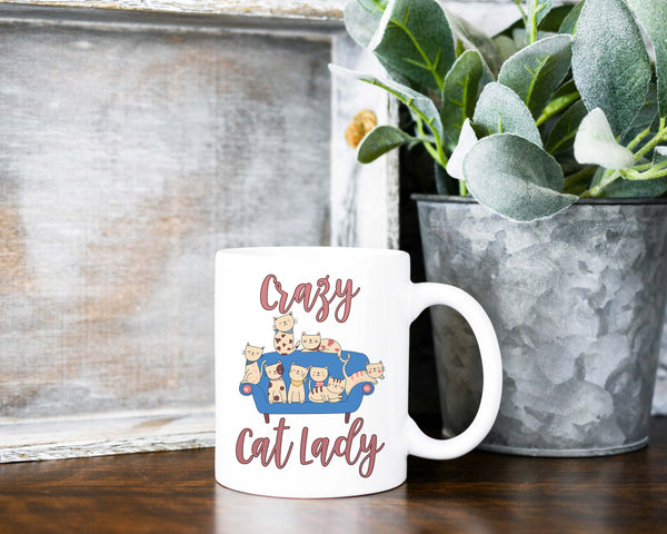 Crazy Cat Lady- 11 or 15 oz Coffee Mug- Gifts for her- Funny Mug- Birthday Gift- Sassy Gift- Gag Gift